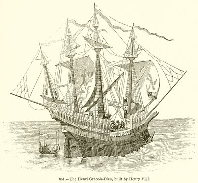 Henri Grace-a-Dieu, bygget av Henry VIII av English School