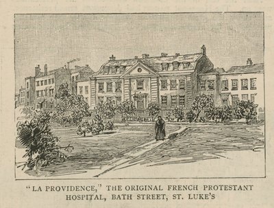 Hugenottene i England: La Providence, det originale franske protestantiske sykehuset, Bath Street, St Lukes av English School