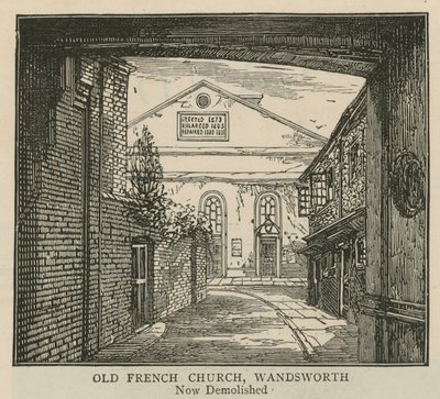 Hugenottene i England: Gammel fransk kirke, Wandsworth av English School