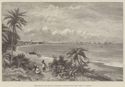 Øya og byen Zanzibar, overfor østkysten av Afrika (gravering) av English School