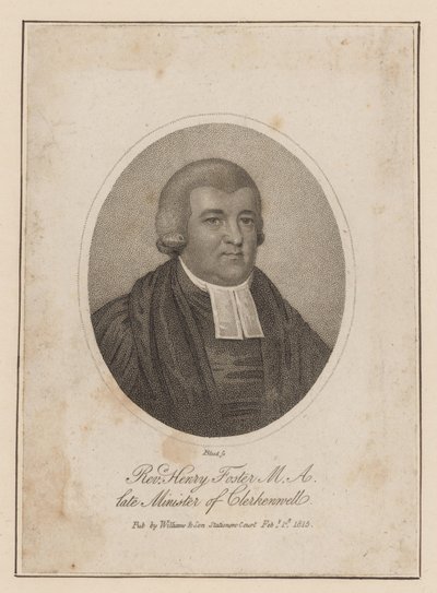 Pastor Henry Foster, avdøde minister i Clerkenwell av English School
