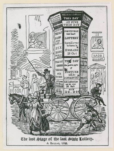Den siste fasen av det siste statslotteriet. En ballade 1826 av English School