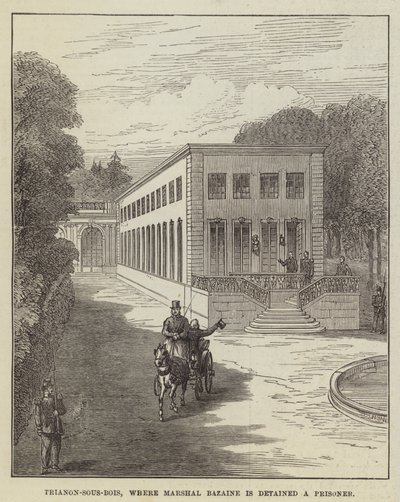 Trianon-sous-Bois, der marskalk Bazaine er arrestert en fange (gravering) av English School