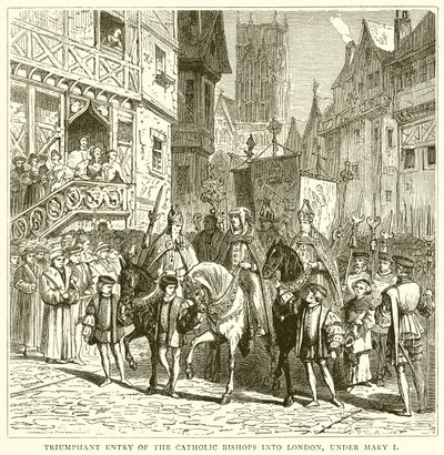 Triumferende inntreden av de katolske biskopene i London, under Mary I av English School