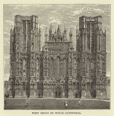 Westfassade der Wells Kathedrale von English School
