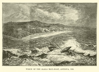 Vraket av Maria Mail-båten, Antigua, 1826 av English School