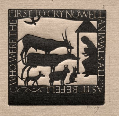 Dyr alle: Hvem var de første som gråt Nowell? av Eric Gill