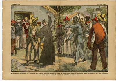 Illustrasjon av Eugene Damblans (1865-1945) i Le Pelerin, 24/07/27 - Forfølgelser i Mexico - Religion Tro, revolusjon, Mexico, katolsk katolisisme - Bekjennelsesskrift - kur av Eugene Damblans