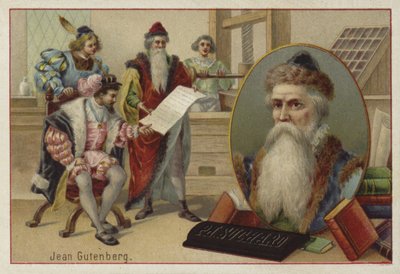 Johannes Gutenberg, tysk, gravør, oppfinner og trykker av European School