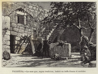 Palestina, Huset som ifølge tradisjonen bodde i Jaffa Simon garveren av European School