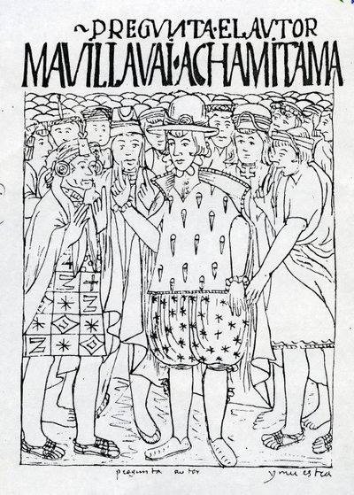Poma de Ayala spør om historien til det gamle Peru av Felipe Huaman Poma de Ayala