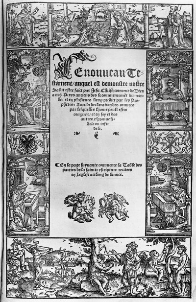 Det nye testamentets tittelside til en fransk oversettelse av Jacques Lefevre dEtaples (1450?-1537) utgitt i Antwerpen i 1531 av Flemish School