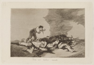 For at du er født (This Is What You Were Born For), pl. 12 fra serien The Disasters of War av Francisco de Goya