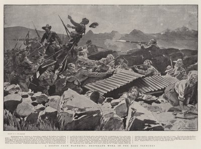 A Sortie from Mafeking, Desperate Work in the Boer Trenches av Frederic de Haenen