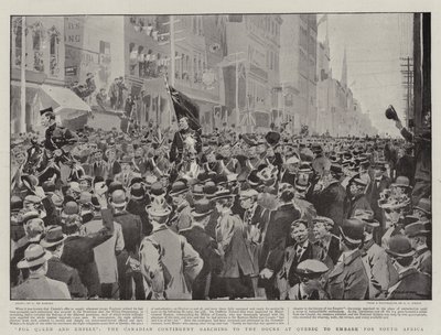 For Queen and Empire, marsjerer den kanadiske kontingenten til havnene i Quebec for å ta om bord til Sør-Afrika av Frederic de Haenen