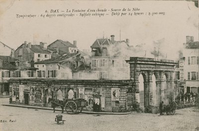 Dax - den varme vannkilden - kilde fra Nebe. Postkort sendt i 1913. av French Photographer