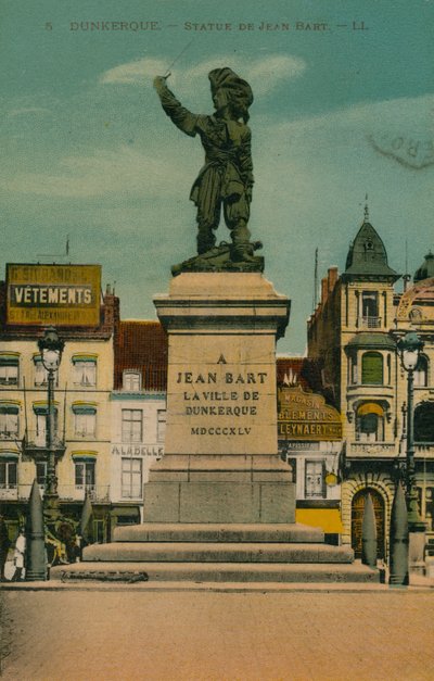 Dunkirk - Statue av Jean Bart. Postkort sendt i 1913. av French Photographer
