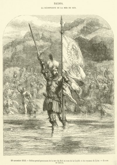 29. november 1513 tar Balboa Sørhavet i besittelse i navnet Castilla og kongeriket Leon (gravering) av French School
