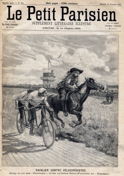 A rider raced against velocipedists: William Frederic Cody (1846-1917), known as Buffalo Bill, known as King of the Cowboys and cyclists Gaby and Fournier in Tandem. One of the newspaper " Le petit Parisien”” on 11/26/1893 (engraving) av French School