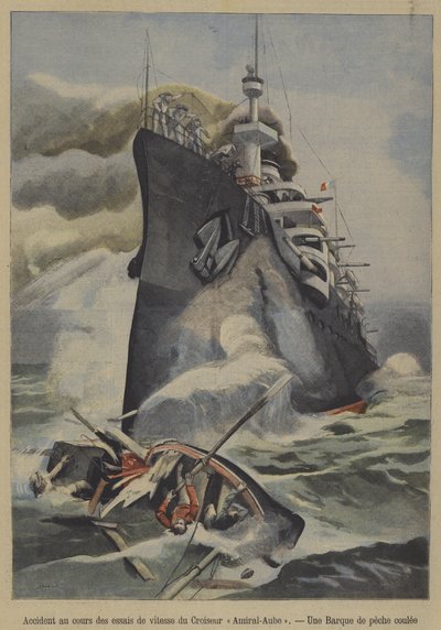 Utilsiktet senking av en fiskebåt av den franske panserkrysseren Admiral Aube under fartsforsøk (farge litho) av French School