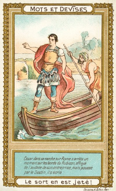 Terningen er støpt (Terningen er støpt) (chromolitho) av French School
