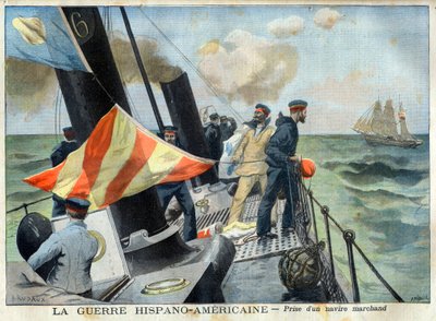 American Hispano War (eller Desastre of 98) - Den spansk-amerikanske krigen: fangst av et handelsskip. Den spansk-amerikanske krigen - Å ta et handelsskip. Illustrasjon for Le petit Journal av French School