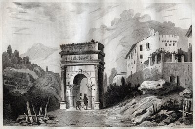 Augustusbuen (Susa) - Augustusbuen (Susa) - Arco di Augusto (Susa) - Gravering fra "" Italy Picturesque" - Historisk og beskrivende maleri av Italia"" av M. de Norvins, Ch. Nodier 1834-1836. av French School