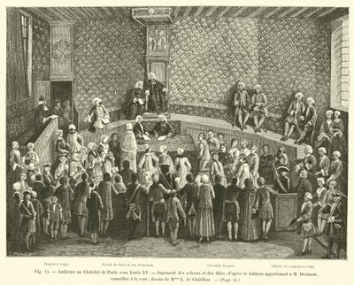 Publikum på Chatelet i Paris under Ludvig XV, dom over tyver og jenter; fra maleriet som tilhører M Desmaze, rådgiver ved retten; tegning av Mme L de Chatillon av French School