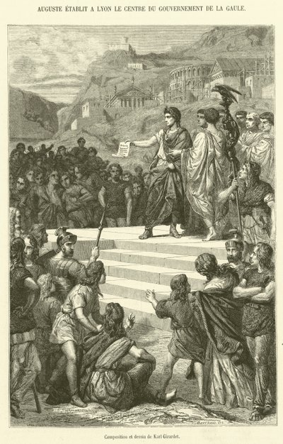Augustus etablerer senteret for regjeringen i Gallia i Lyon (gravering) av French School