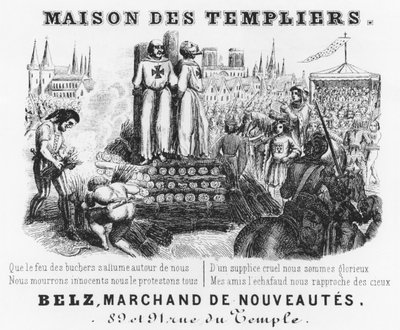 Burning of the Templars, regningsoverskrift til en draper-butikk, Maison des Templiers, Belz, rue du Temple, Paris, ca. 1840 av French School