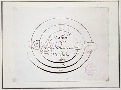 Kalligrafi: Manuskriptstykke datert 1670 av Jean Baptiste Alais de Beaulieu fils, "" Alais manuskriptnotatbok av French School