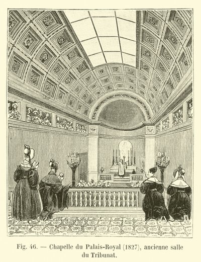 Kapellet til Palais-Royal, 1827, tidligere rom til tribunatet av French School