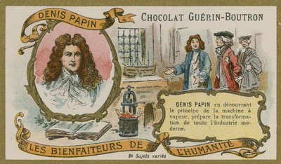 Sjokolade Guerin-Boutron handelskort, Denis Papin av French School