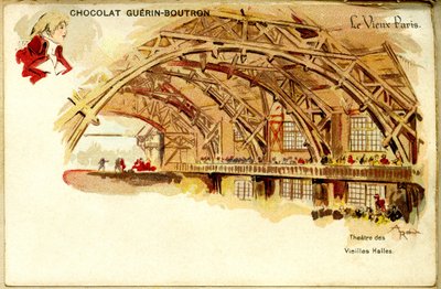 Sjokoladekromolitografi Guerin Boutrons sjokolader, DET GAMLE PARIS, Théâtre des Vieilles halles av French School