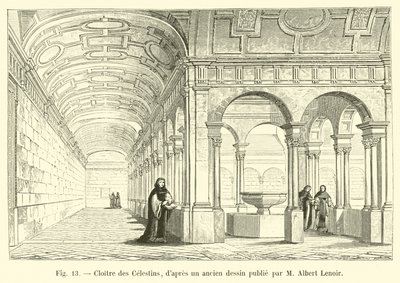 Cloister of the Celestins, fra en gammel tegning utgitt av M Albert Lenoir av French School