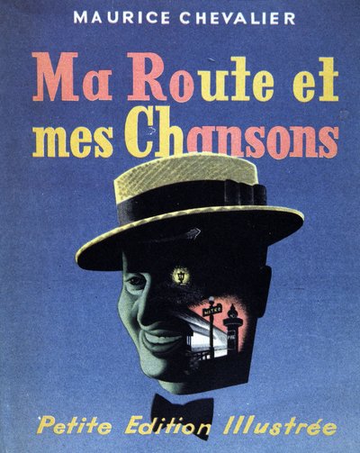 Omslag til boken «Min vei og mine sanger» av Maurice Chevalier av French School