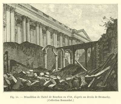 Riving av Hôtel de Bourbon i 1758, etter en tegning av Desmachy, Collection Bonnardot av French School