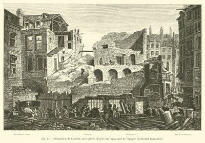 Riving av Chatelet, år 10, 1802; etter en akvatint av lepoque, Bonnardot Collection av French School