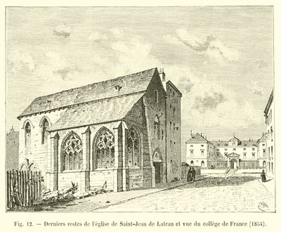 Siste rester av Saint-Jean de Lateran-kirken og utsikt over College de France, 1854 av French School