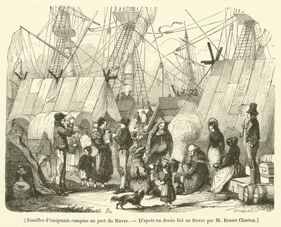 Familier av emigranter slo leir ved havnen i Le Havre (gravering) av French School