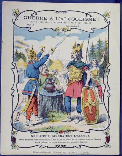 Fight Against Alcoholism!, en illustrasjon av galliske krigere fra et beskyttende erme for skolebøker, sent på 1800-tallet av French School