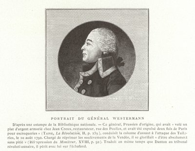 Francois Joseph Westermann , fransk politiker og general for de franske revolusjonskrigene av French School