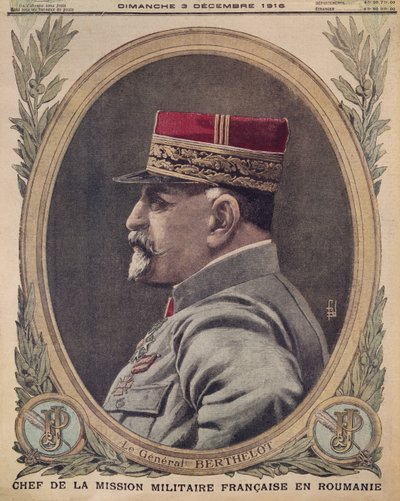 General Berthelot, sjef for den franske militærmisjonen i Romania, forsideillustrasjon fra Le Petit Journal, bilagsillustre, 3. desember 1916 av French School