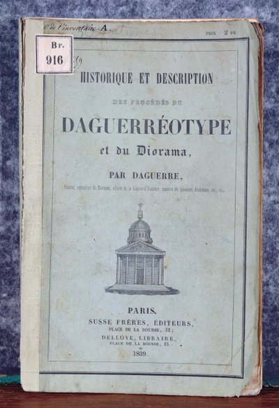 Historie og beskrivelse av prosessene til Daguerreotype og Diorama, manual som fulgte med kameraet markedsført av Daguerre og Giroux i 1839 av French School