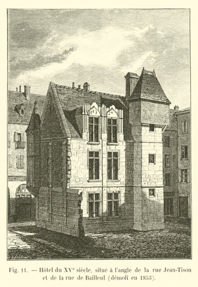 1400-tallshotell, som ligger på hjørnet av rue Jean-Tison og rue de Bailleul, revet i 1853 av French School