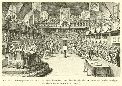 Forhør av Louis XVI, 26. desember 1792, i Salle de la Convention, tidligere rideskole, faksimile av en gravering fra tiden av French School