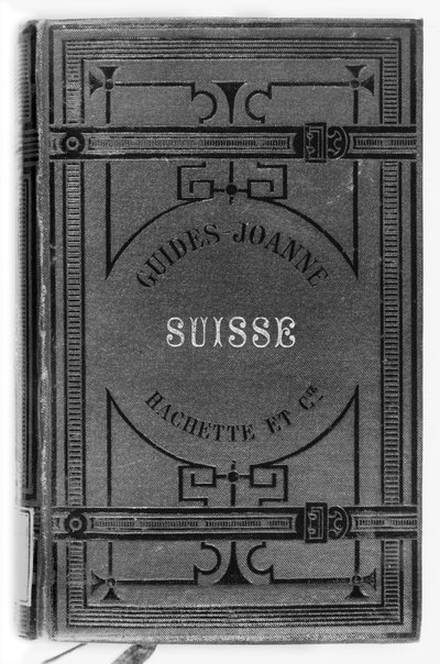 Joanne guides of Switzerland, publisert Hachette, Paris, 1887 av French School