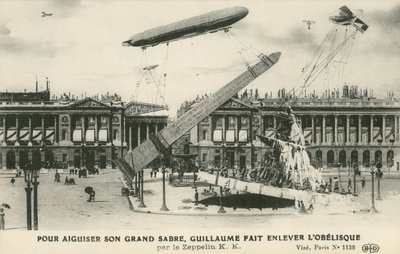 Kaiser Wilhelm II så for seg å fjerne obelisken fra Paris av Zeppelin (litho) av French School