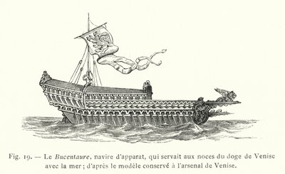 Bucentaure, seremoniell skip, som tjente i bryllupet til Dogen av Venezia med havet; etter modellen holdt i arsenalet til Venezia (gravering) av French School