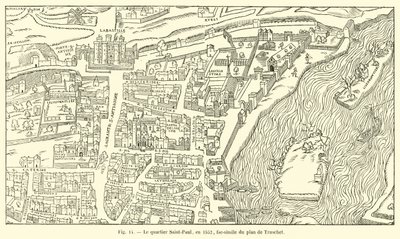 Saint-Paul-distriktet, i 1552, faksimile av Truschets plan av French School